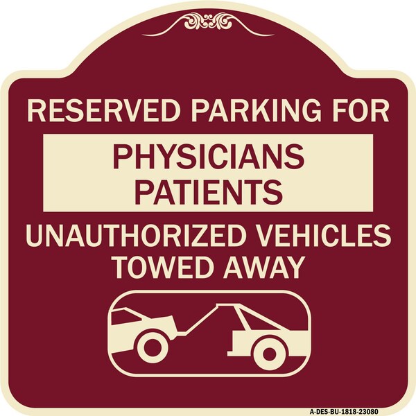 Reserved Parking for Physicians Patients Unauthorized Vehicles Towed Away, A-DES-BU-1818-23080